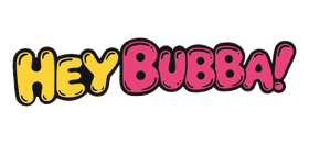 Hey Bubba!